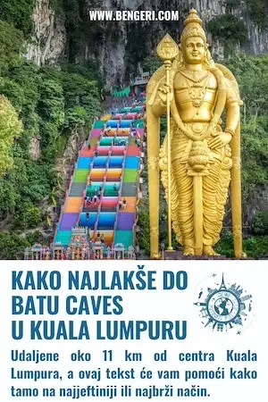 Najbrži i najjeftiniji načini kako do Batu Caves iz Kuala Lumpura 11 kako do batu caves vodic za kuala lumpur